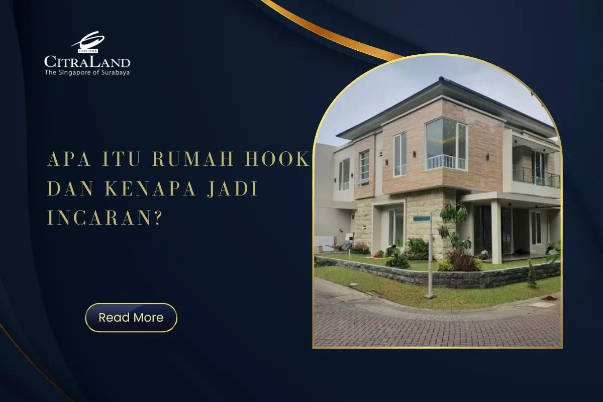 Apa Itu Rumah Hook dan Kenapa Jadi Incaran?