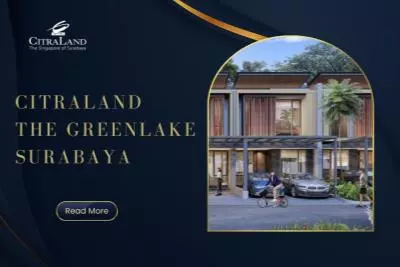 Citraland The Greenlake Surabaya